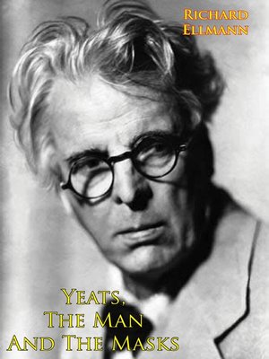 cover image of Yeats, the Man and the Masks